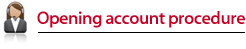 Opening account procedure